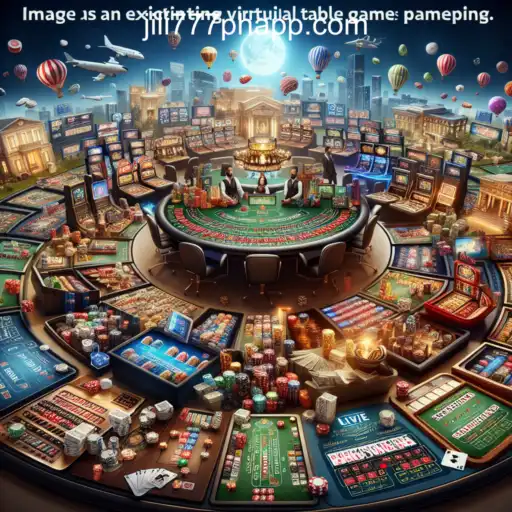 Exploring the Exciting World of Table Games on jili777ph